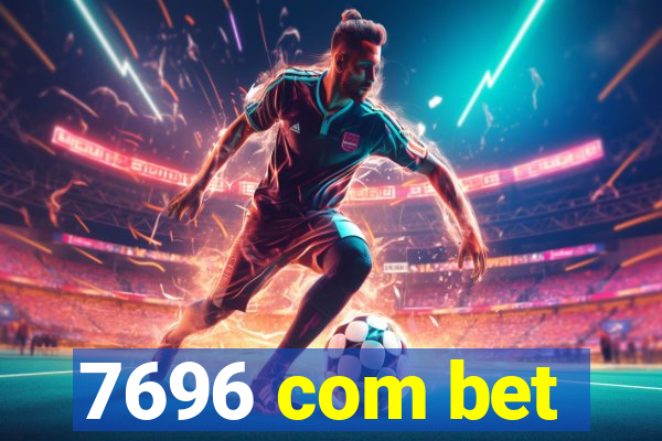 7696 com bet